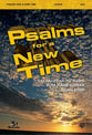 Psalms for a New Time SATB Choral Score cover